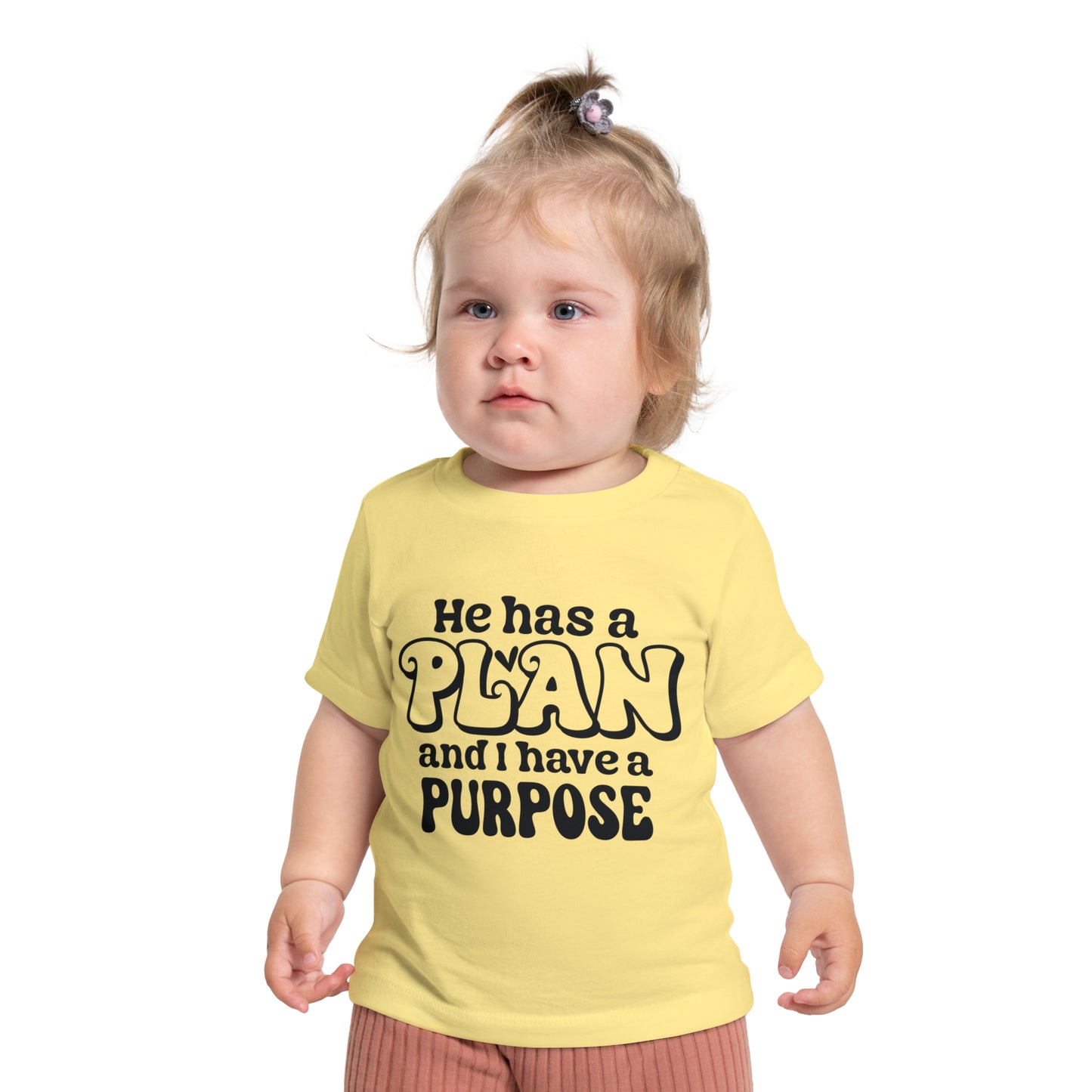 HE HAS A PLAN AND I HAVE A PURPOSE. Baby Short Sleeve T-Shirt