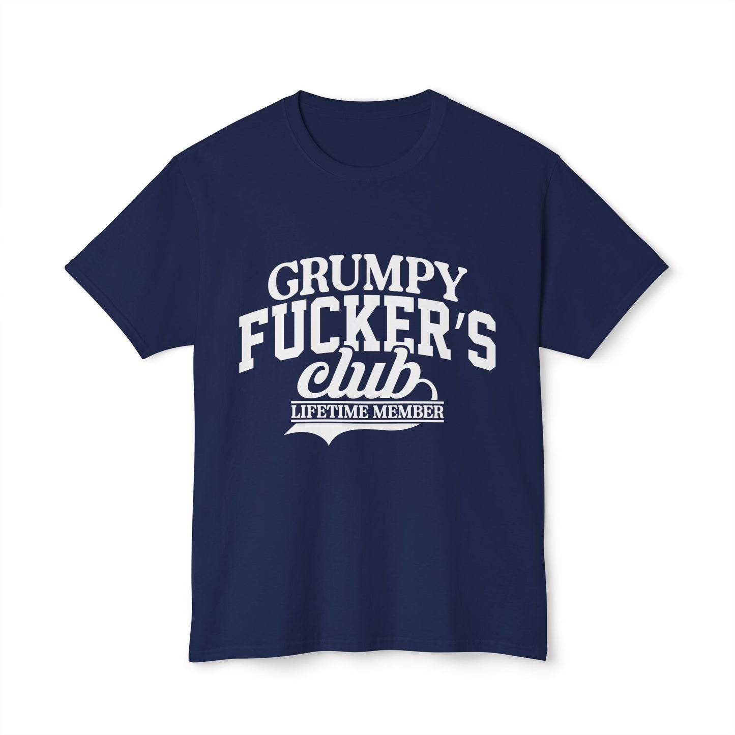 Grumpy Fucker's Club, Lifetime Member