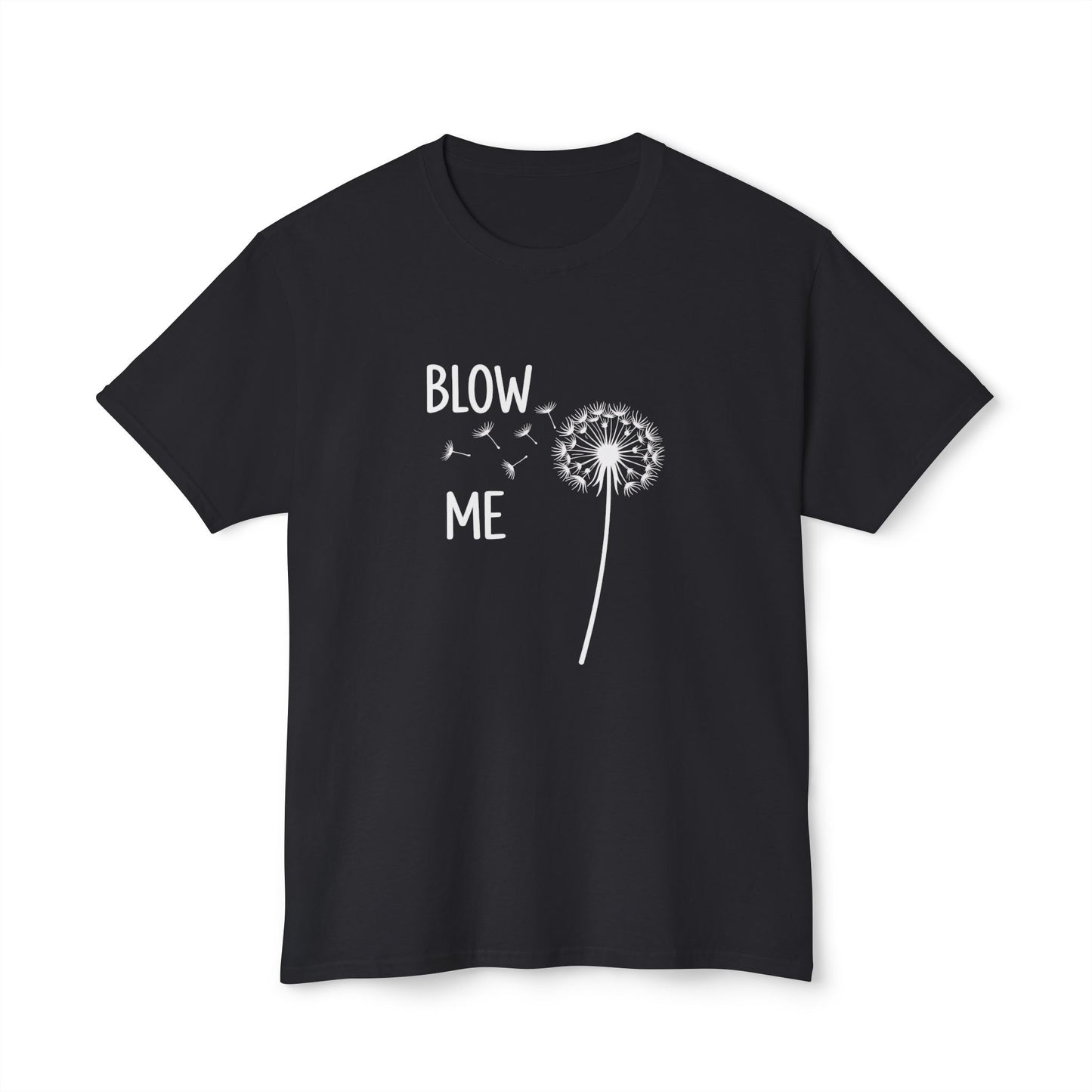 Blow Me, Unisex Cotton T-shirt