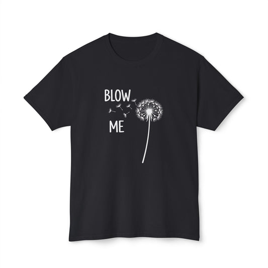 Blow Me, Unisex Cotton T-shirt