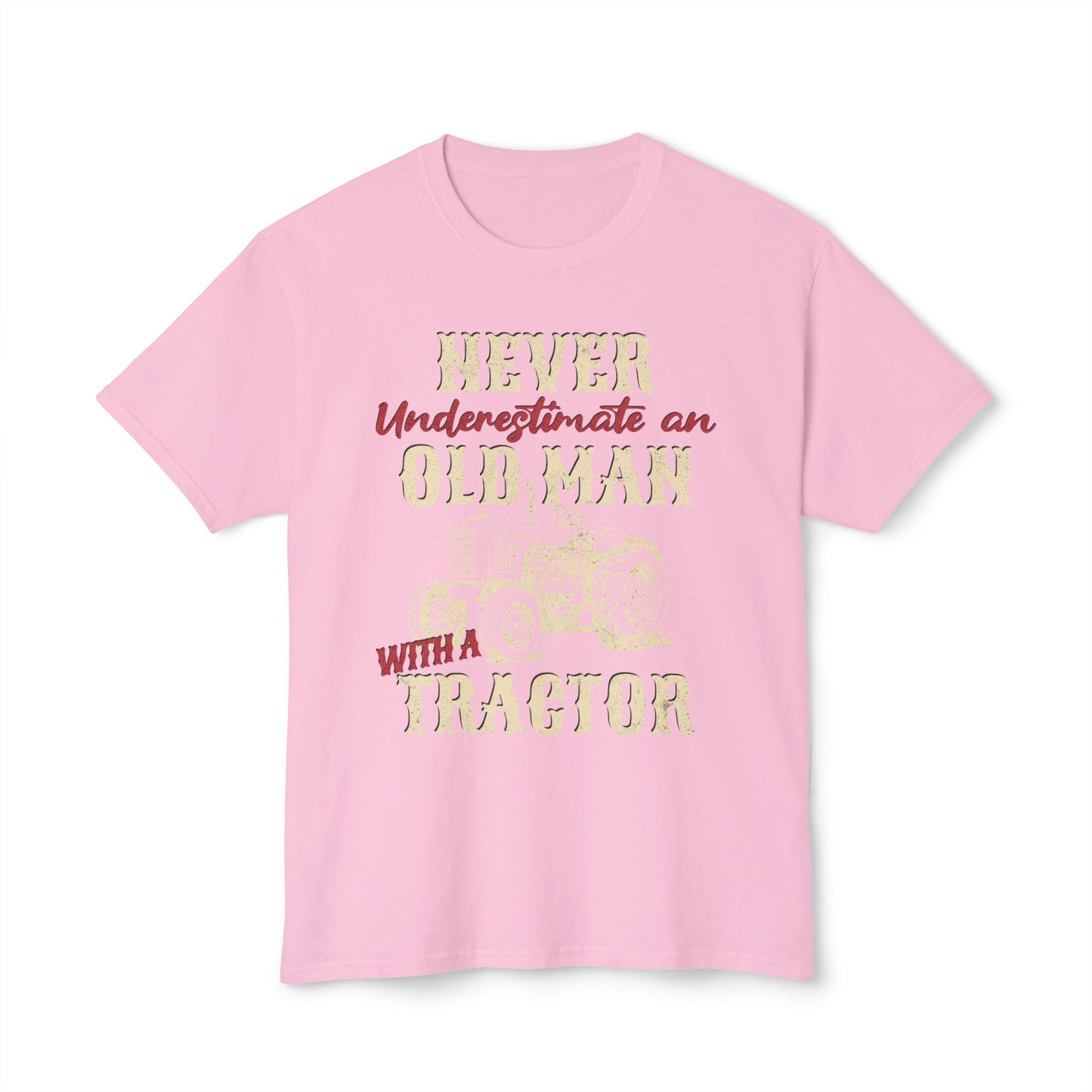 Never Underestimate An Old Man With A Tractor, Unisex Cotton T-shirt