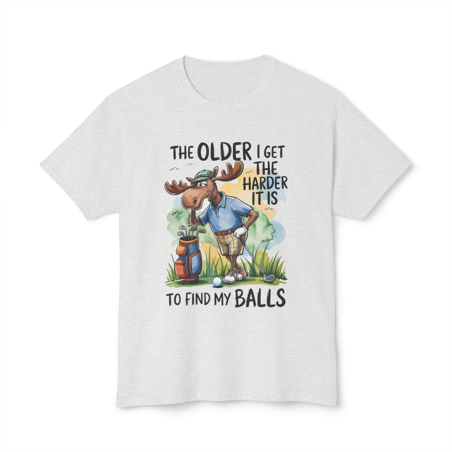 The Older I Get The Harder It Is To Find My Balls