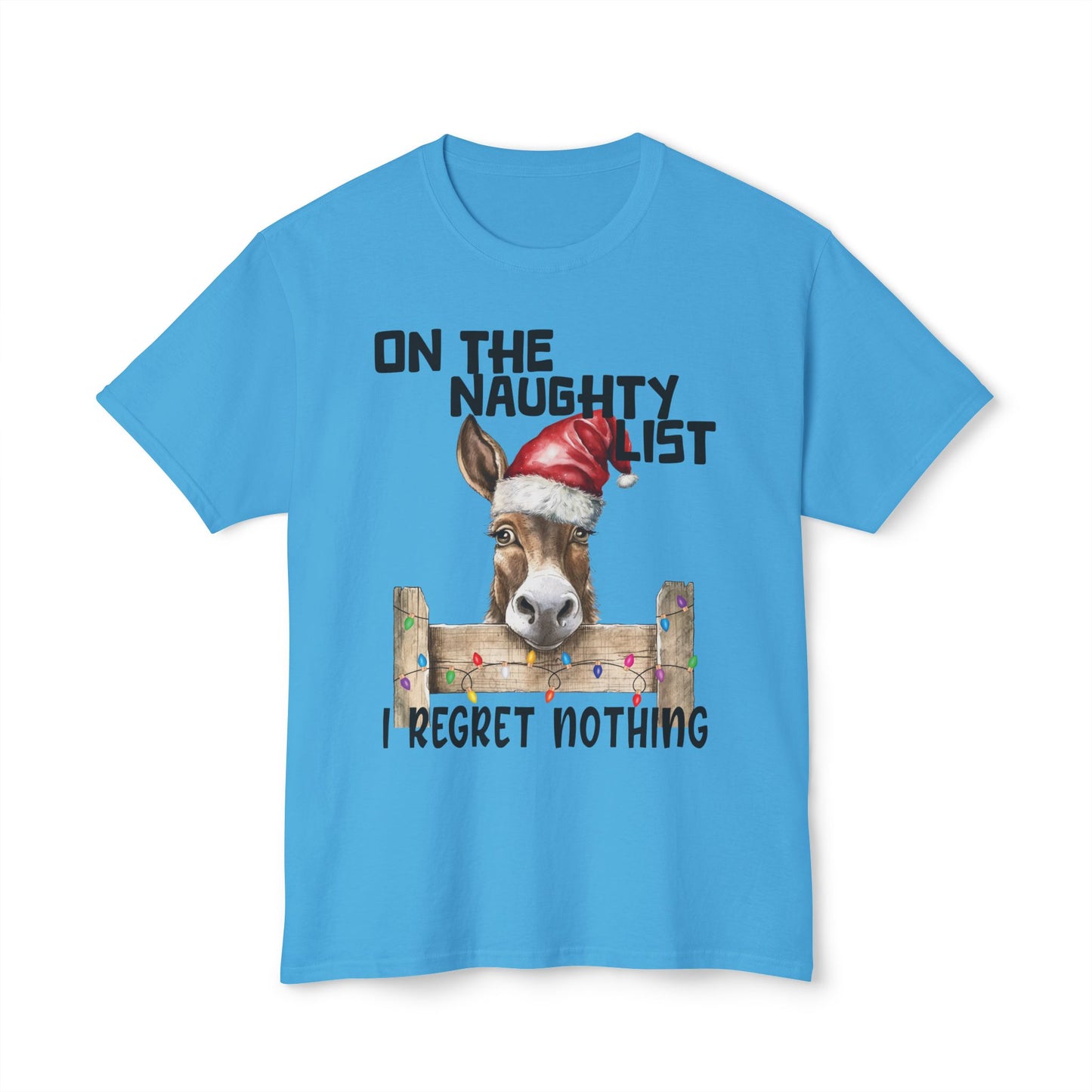 On The Naughty List, I Regret Nothing, Unisex Cotton T-shirt