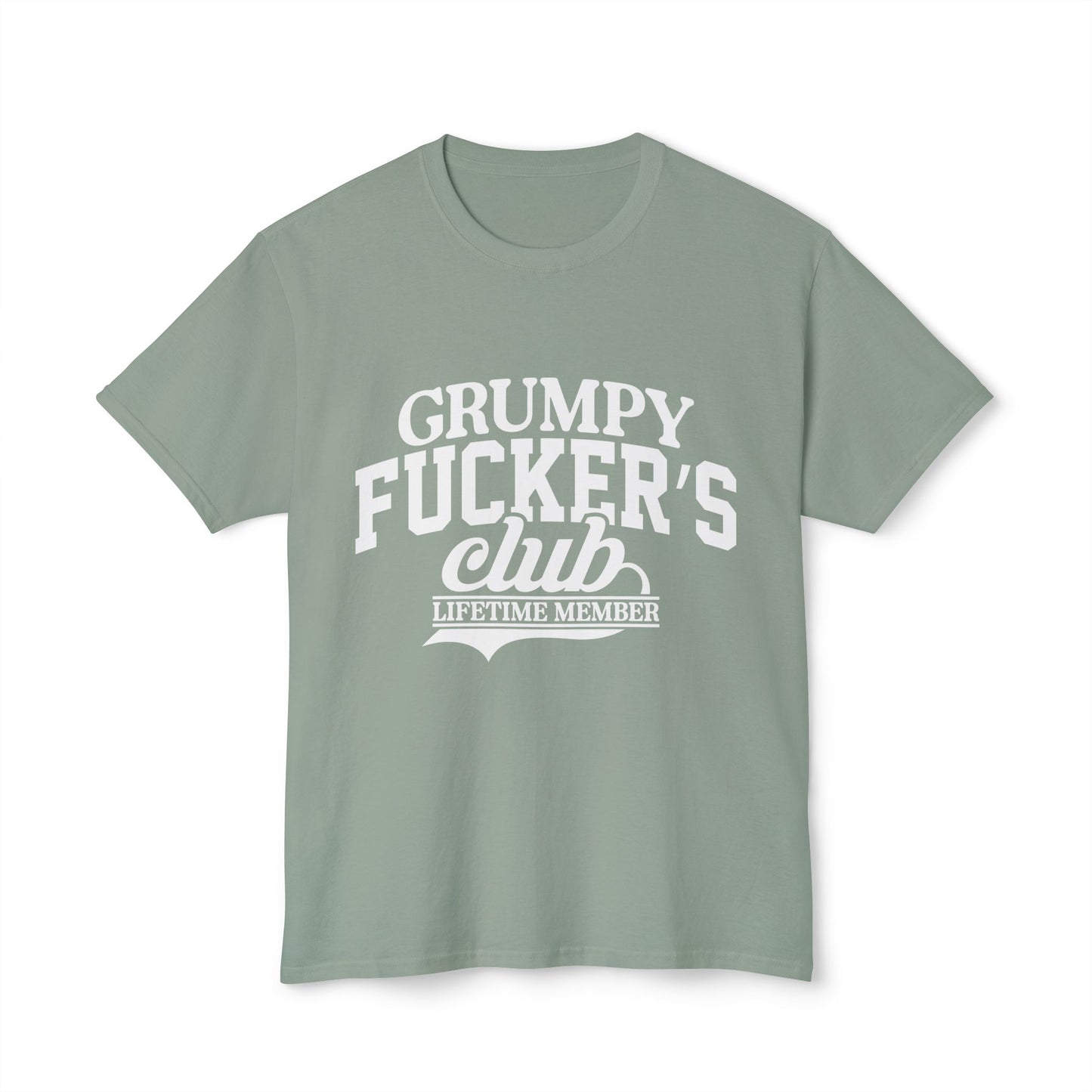 Grumpy Fucker's Club, Lifetime Member
