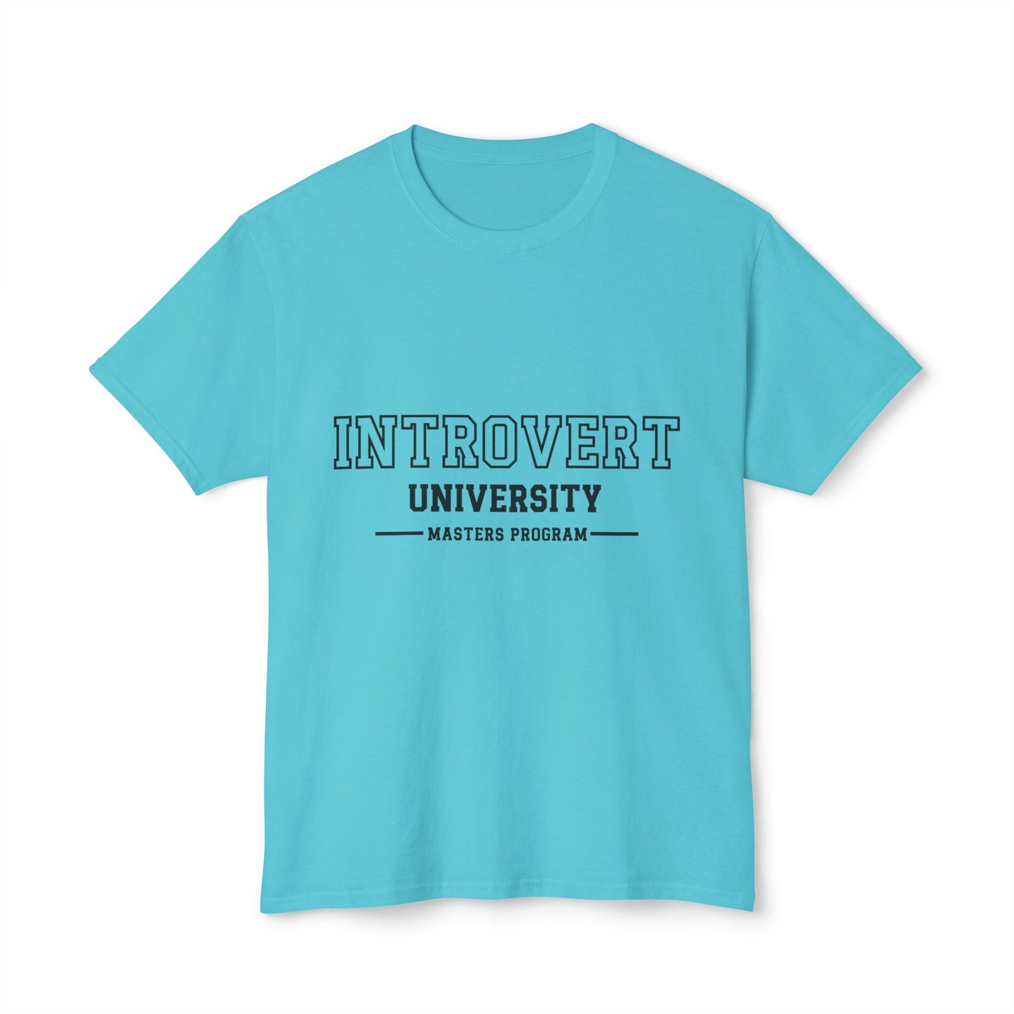 Introvert University, Masters Program, Unisex HD Cotton™ T-shirt