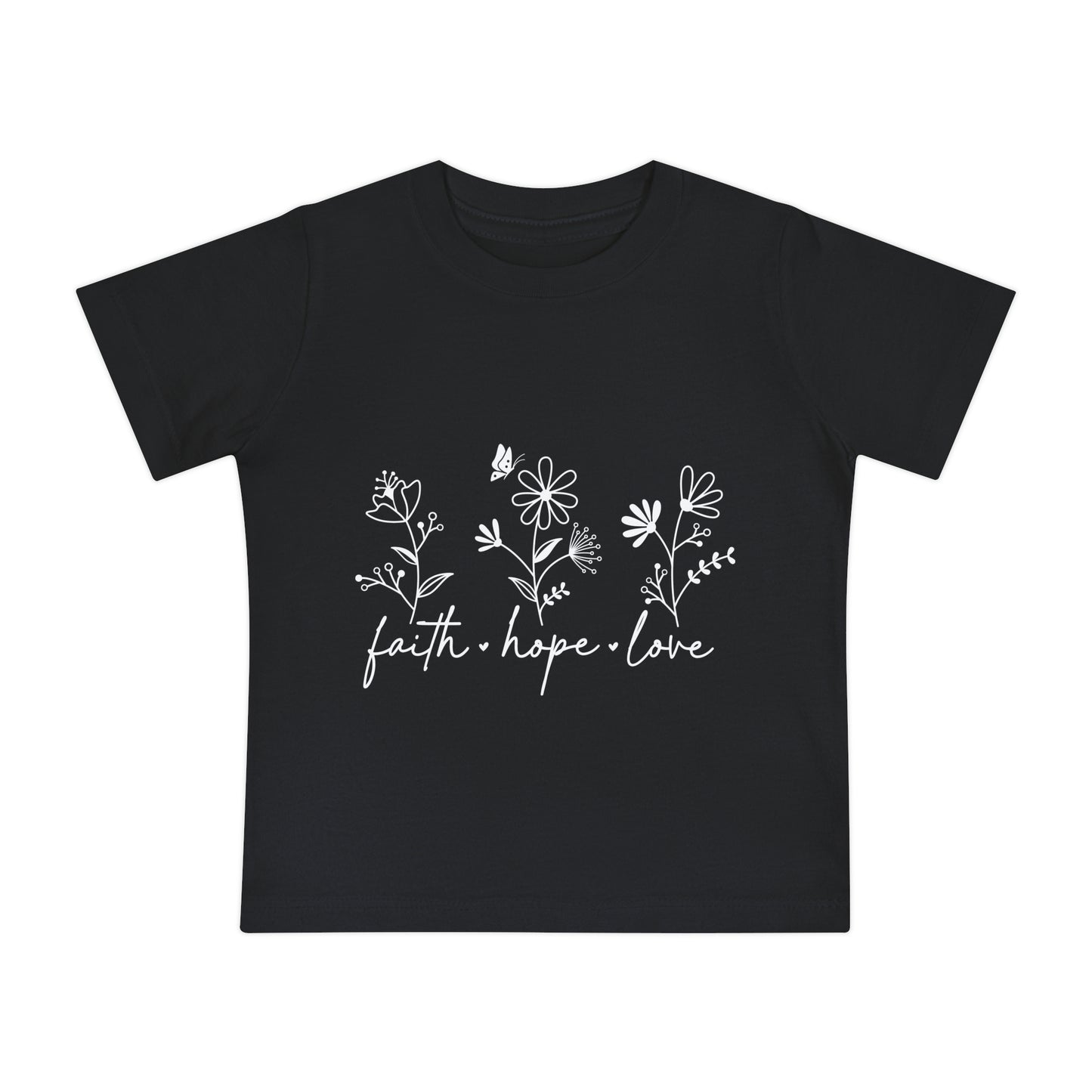 FAITH, HOPE, LOVE, FLOWERS. Baby Short Sleeve T-Shirt