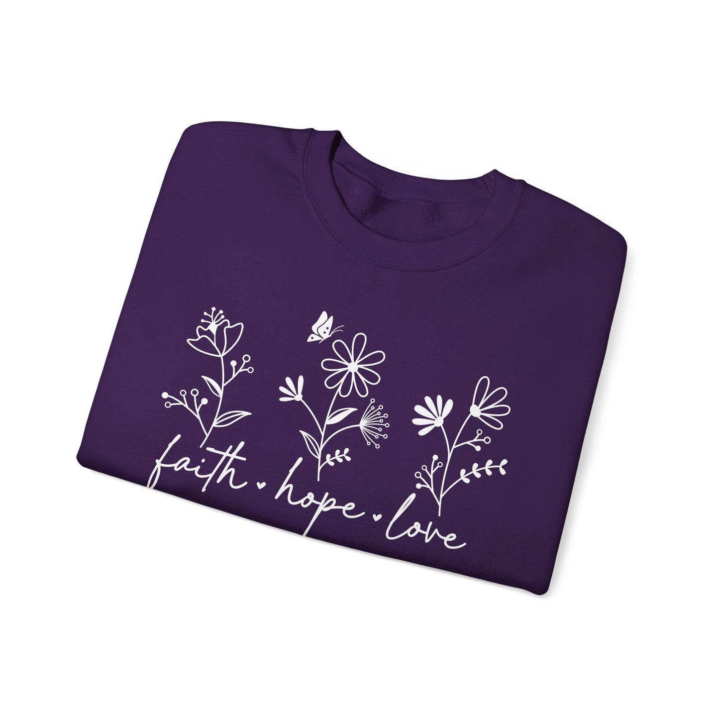 FAITH, HOPE, LOVE, FLOWERS. Unisex Heavy Blend Crewneck Sweatshirt.