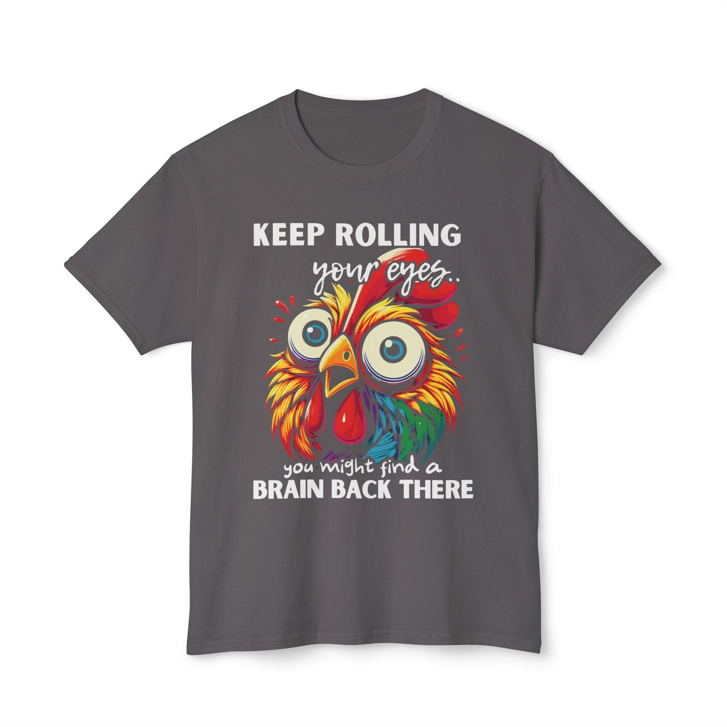 Keep Rolling Your Eyes, You Might Find A Brain Back There.