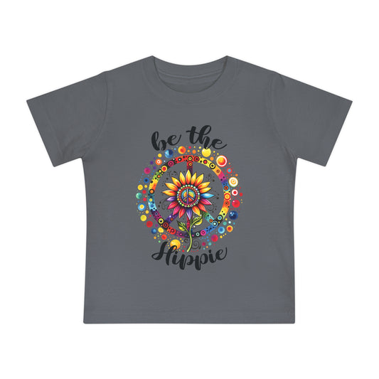 BE THE HIPPIE. Baby Short Sleeve T-Shirt