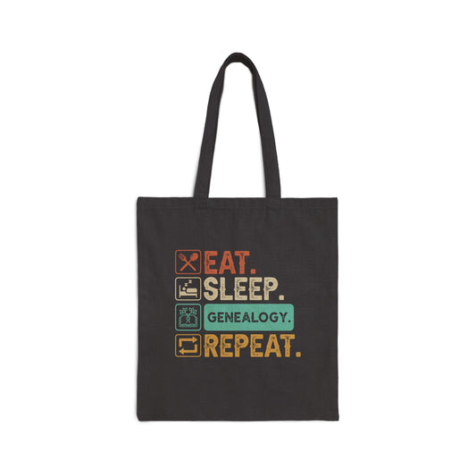 EAT. SLEEP. GENEALOGY. REPEAT. Cotton Canvas Tote Bag in Natural or Black.