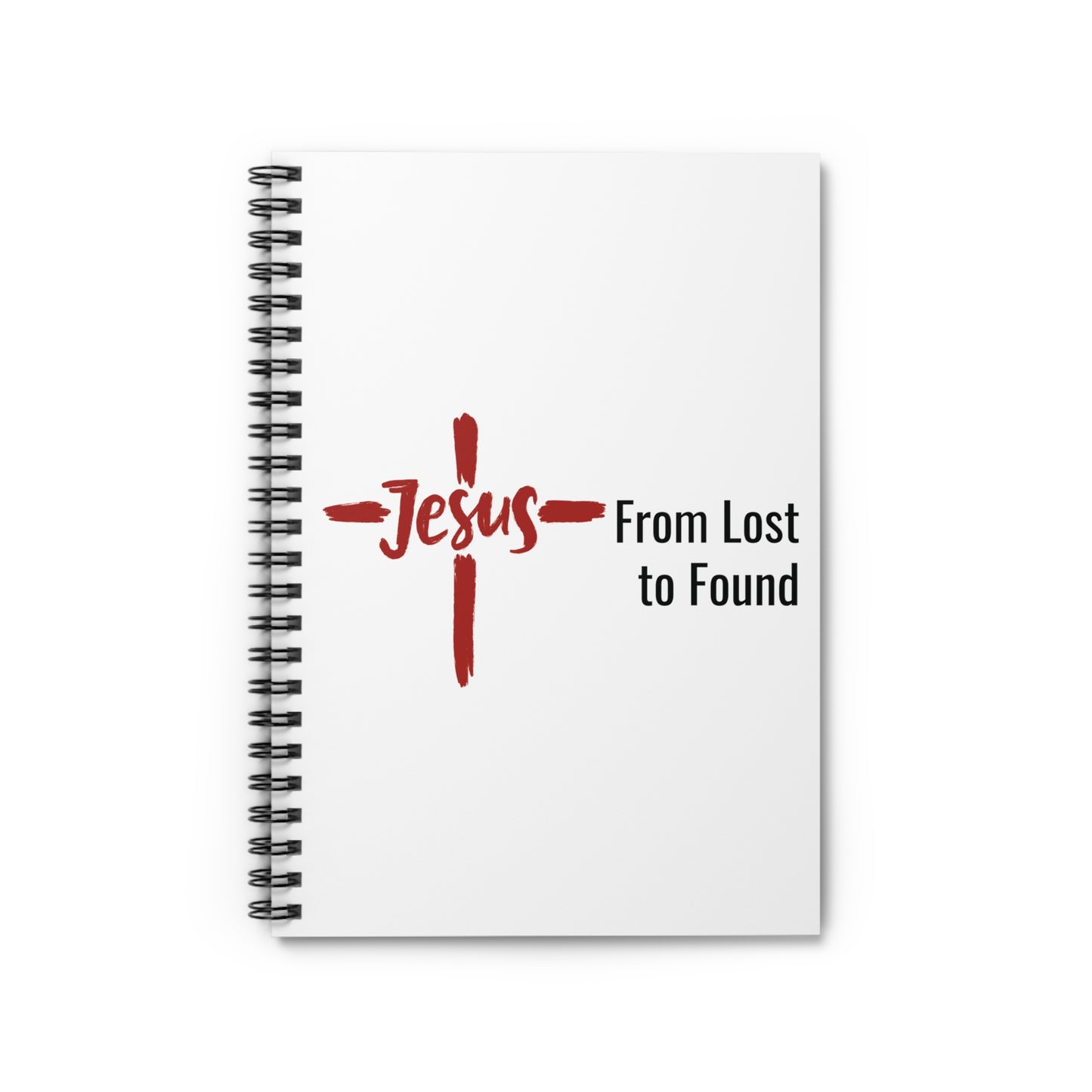 JESUS. FROM LOST TO FOUND. Spiral Notebook, Ruled Line, Diary, Journal.