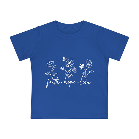 FAITH, HOPE, LOVE, FLOWERS. Baby Short Sleeve T-Shirt