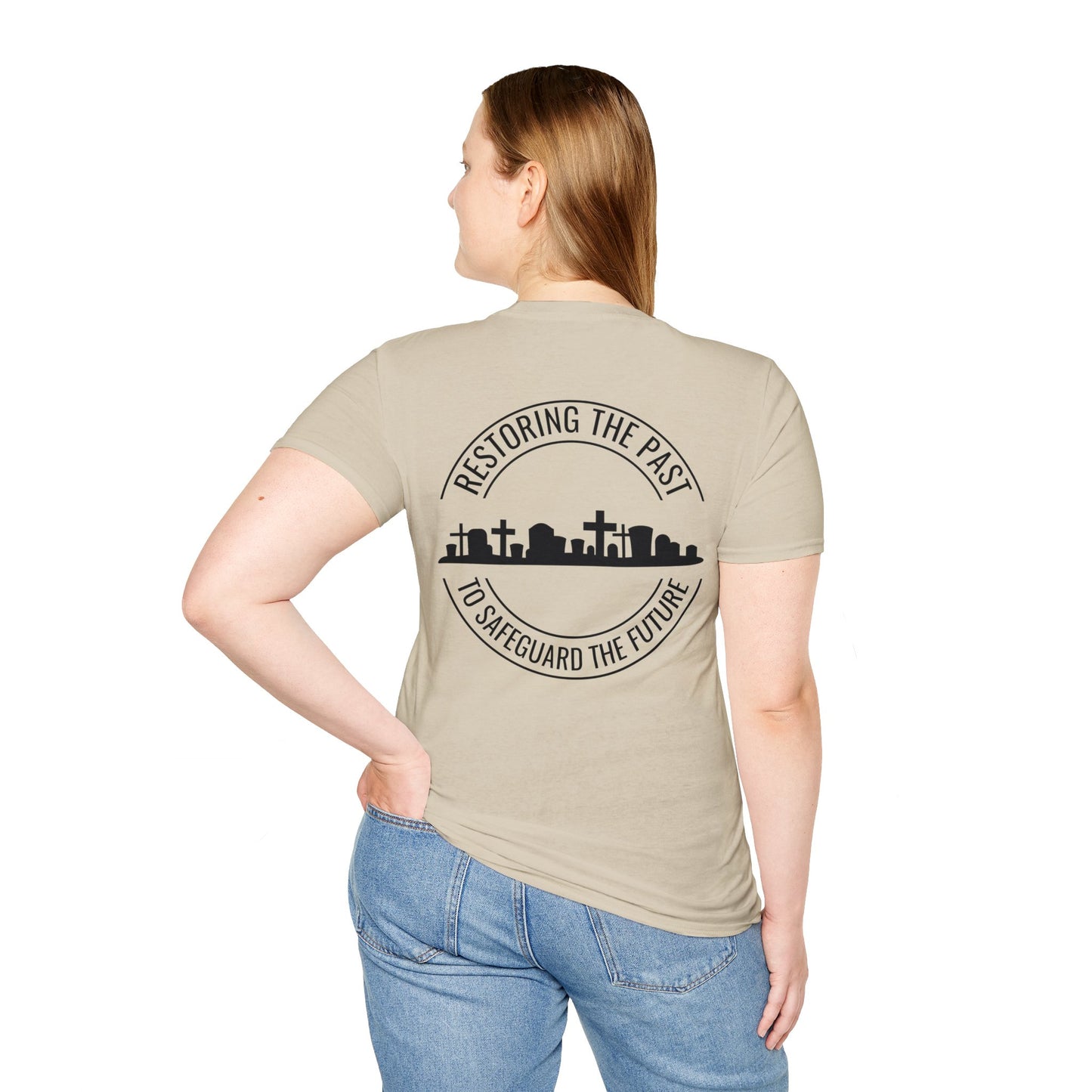 RESTORING THE PAST TO SAFEGUARD THE FUTURE. SAVE OUR CEMETERIES. Cotton, Short Sleeve, Crew Neck Tee in Light Colors.