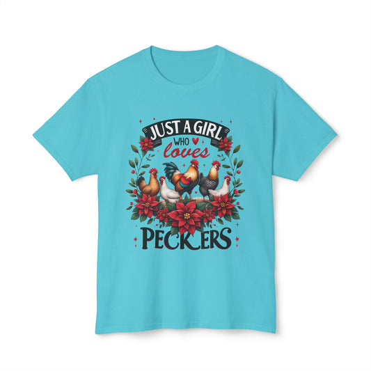 Just A Girl Who Loves Peckers, Unisex HD Cotton™ T-shirt