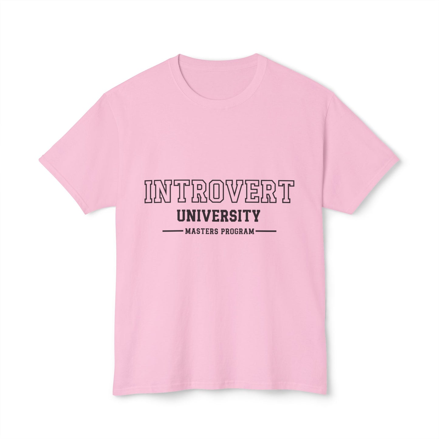 Introvert University, Masters Program, Unisex HD Cotton™ T-shirt