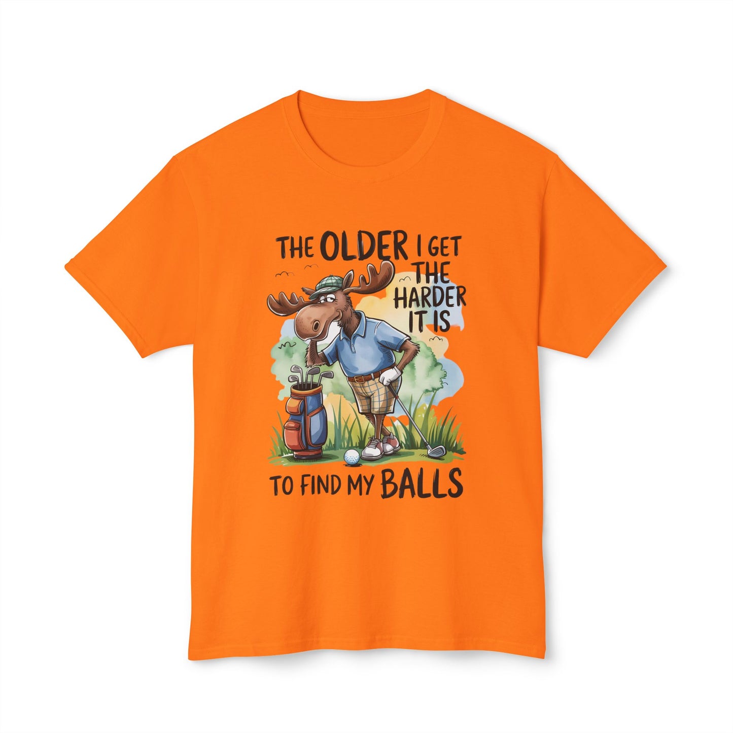 The Older I Get The Harder It Is To Find My Balls