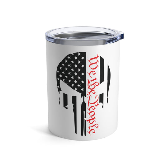 WE THE PEOPLE. PUNISHER SKULL LOGO. 10oz Tumbler.