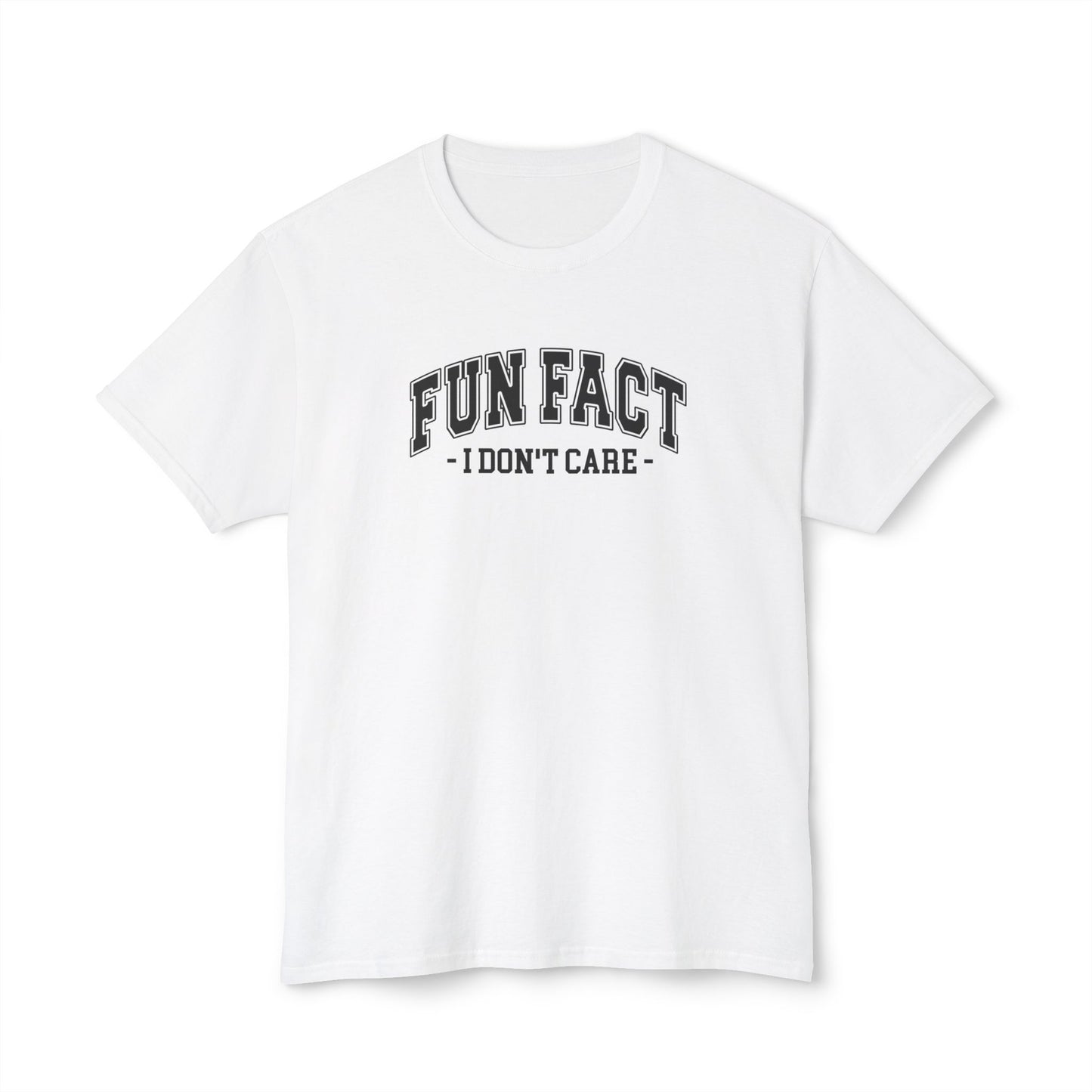 Fun Fact, I Don't Care