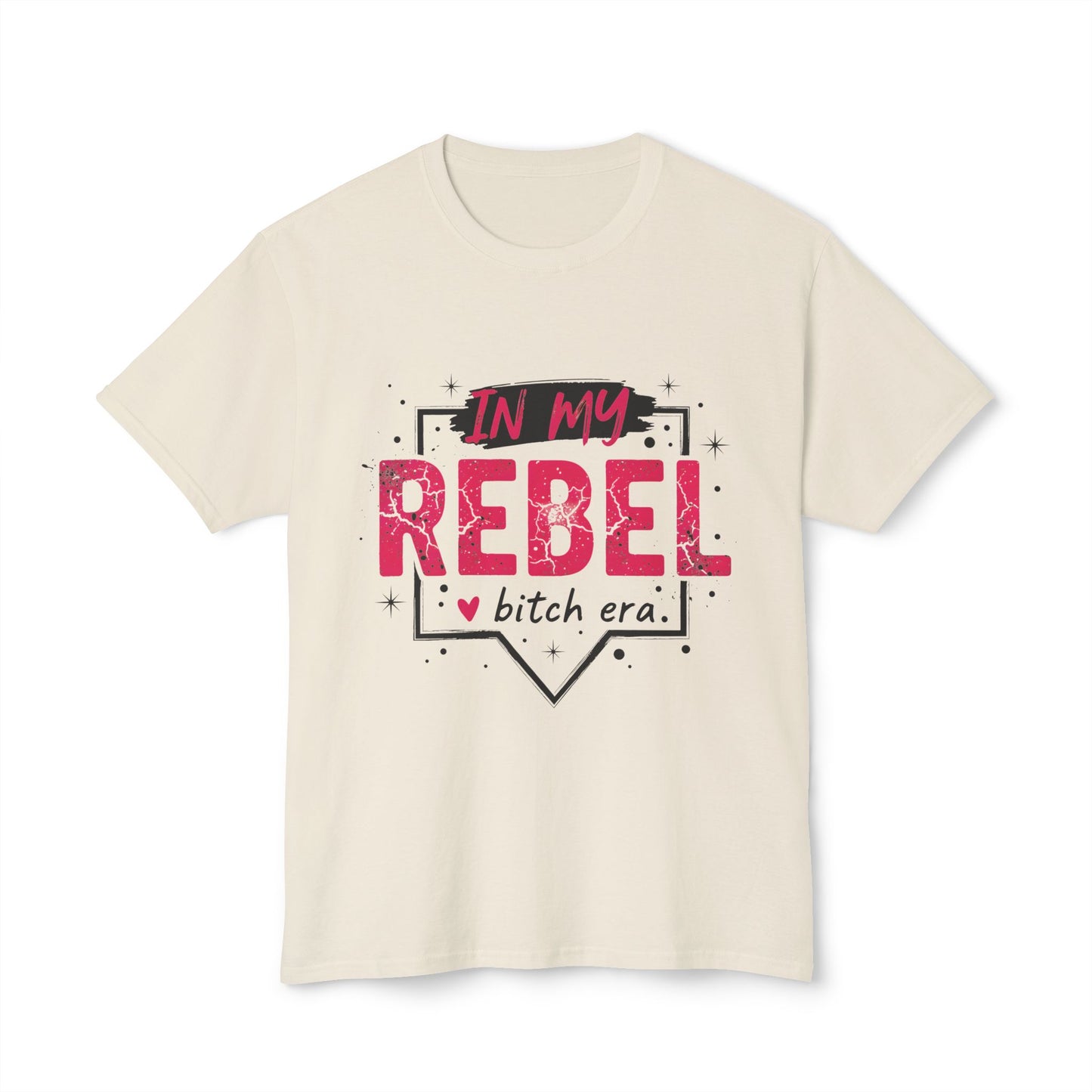 In My Rebel Bitch Era.