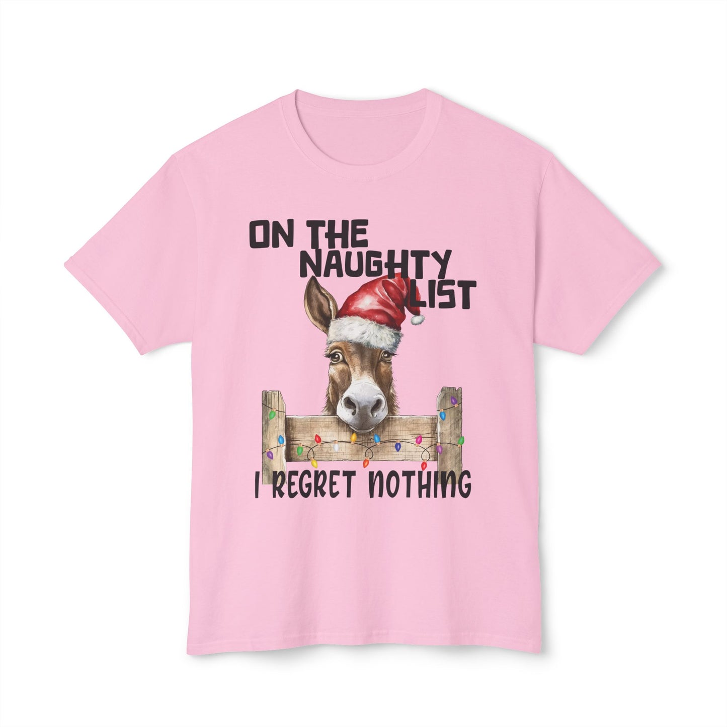 On The Naughty List, I Regret Nothing, Unisex Cotton T-shirt