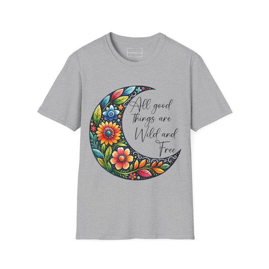 ALL GOOD THINGS ARE WILD, AND FREE. MOON LOVER. Cotton, Short Sleeve, Crew Neck Tee.