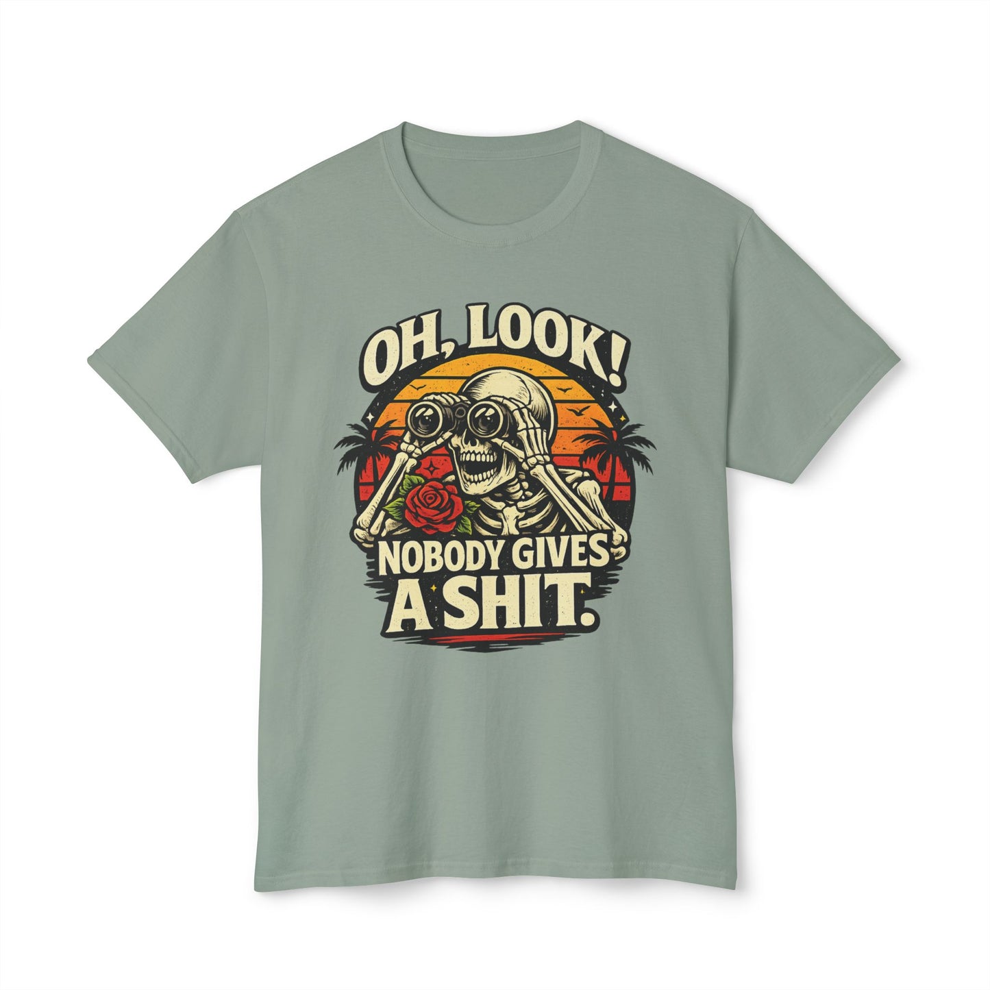 Oh Look, Nobody Gives A Shit, Unisex Cotton T-shirt