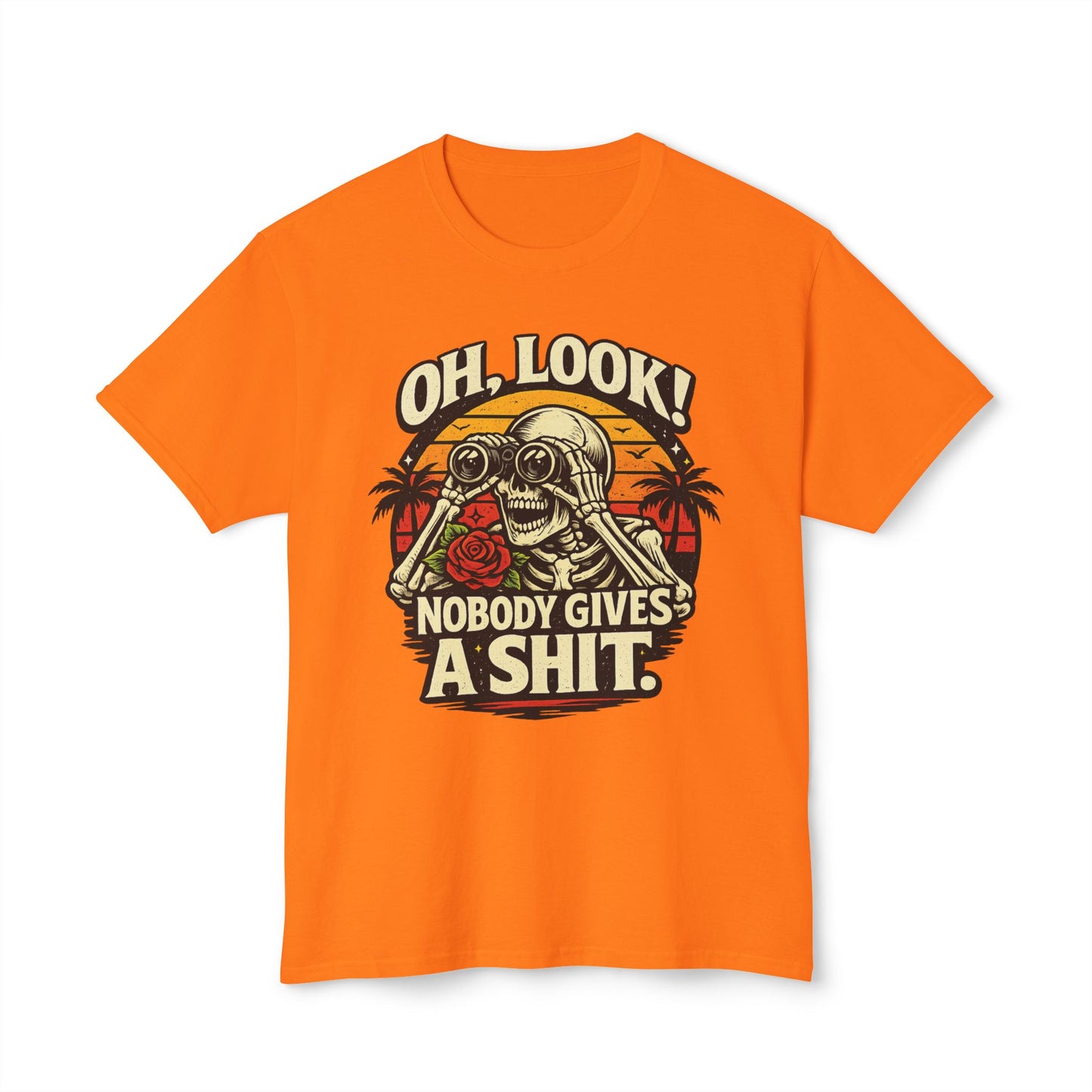 Oh Look, Nobody Gives A Shit, Unisex Cotton T-shirt