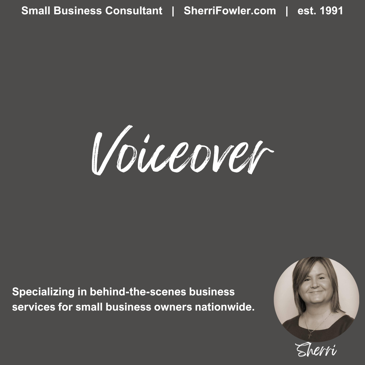 Voiceover Service for small business owners and nonprofits is available through SherriFowler.com